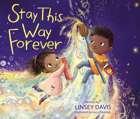 Book Cover Image of Stay This Way Forever by Linsey Davis