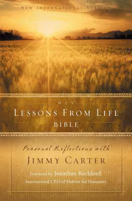 Cover art for Niv Lessons From Life Bible: Personal Reflections With Jimmy Carter