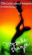 Book Cover The Love Space Demands: A Continuing Saga by Ntozake Shange