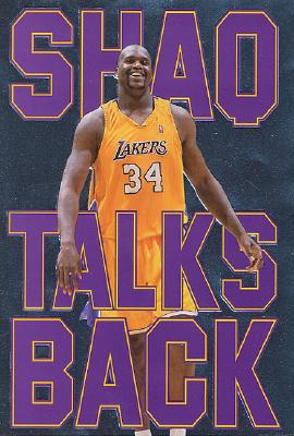 Click for more detail about Shaq Talks Back by Shaquille ONeal