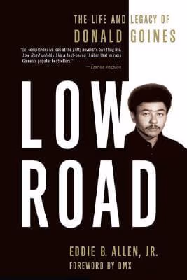 Cover of Low Road: The Life and Legacy of Donald Goines