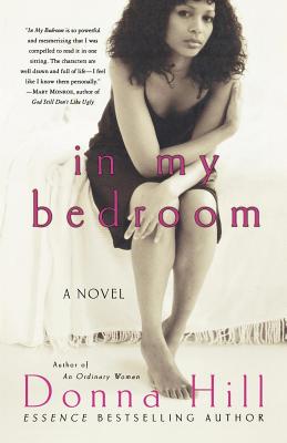 Book Cover Image of In My Bedroom by Donna Hill