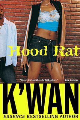 Book Cover Hood Rat: A Novel by K’wan