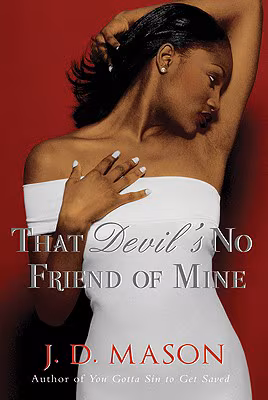 Cover: That Devil’s No Friend of Mine