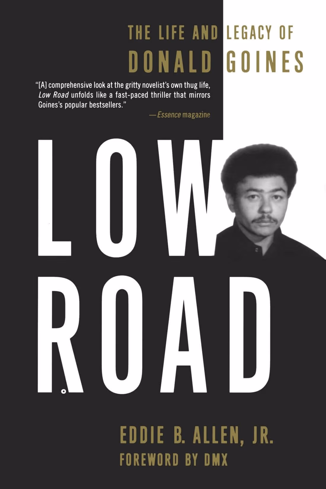 Cover: Low Road: The Life and Legacy of Donald Goines