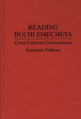 Reading Buchi Emecheta: Cross-Cultural Conversations