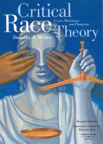 Book Cover for Critical Race Theory: Cases, Materials and Problems