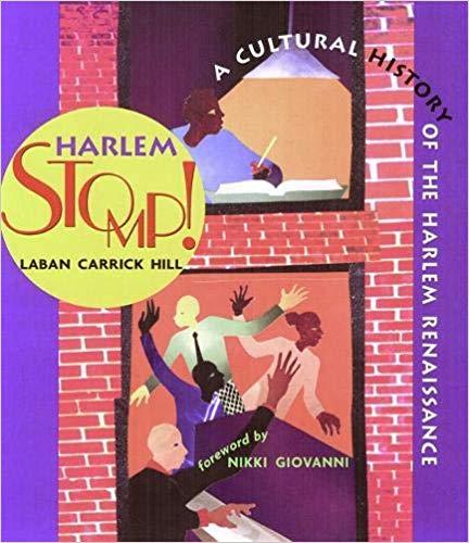 Book Cover Harlem Stomp!: A Cultural History of the Harlem Renaissance by Laban Carrick Hill