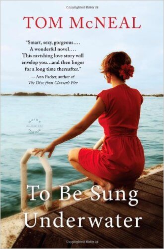 Book cover of To Be Sung Underwater by Tom McNeal
