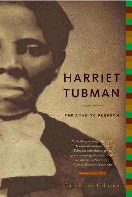 Book Cover Harriet Tubman: The Road to Freedom by Catherine Clinton