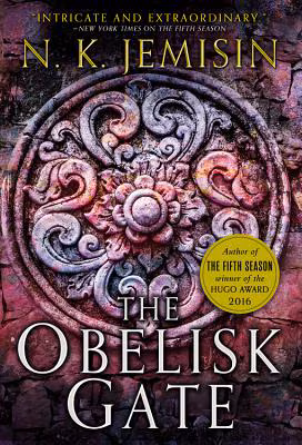 The Obelisk Gate (Book 2: The Broken Earth)