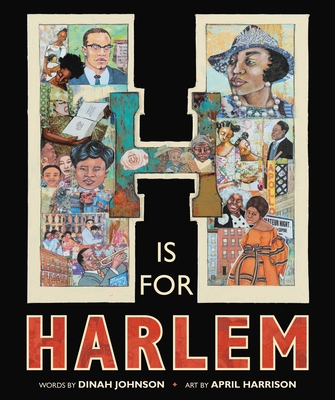 Book Cover Image of H Is For Harlem by Dinah Johnson