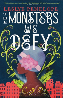 Book Cover Image of The Monsters We Defy by L. Penelope