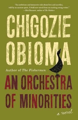 Book Cover An Orchestra of Minorities by Chigozie Obioma