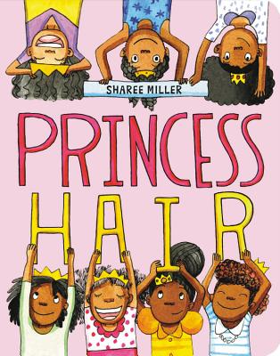 Book Cover Image of Princess Hair by Sharee Miller