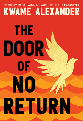 Book Cover The Door of No Return by Kwame Alexander