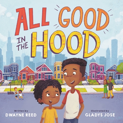 Book cover image of All Good in the Hood by Dwayne Reed