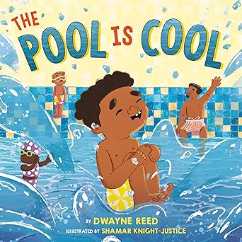 Book Cover The Pool Is Cool by Dwayne Reed