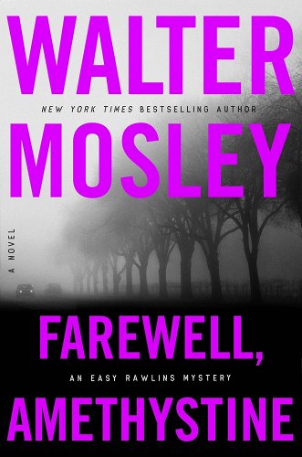 Book Cover Farewell, Amethystine by Walter Mosley