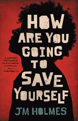 Cover: How Are You Going to Save Yourself