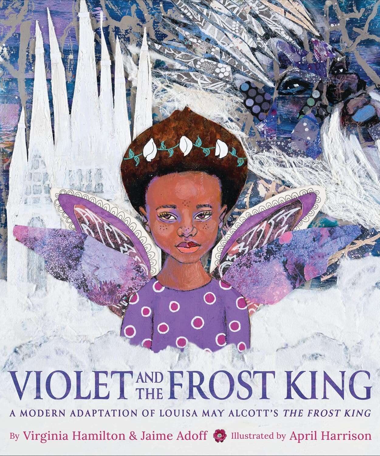 Violet and the Frost King: A Modern Adaptation of Louisa May Alcott’s The Frost King