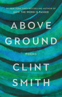 Book cover of Above Ground by Clint Smith
