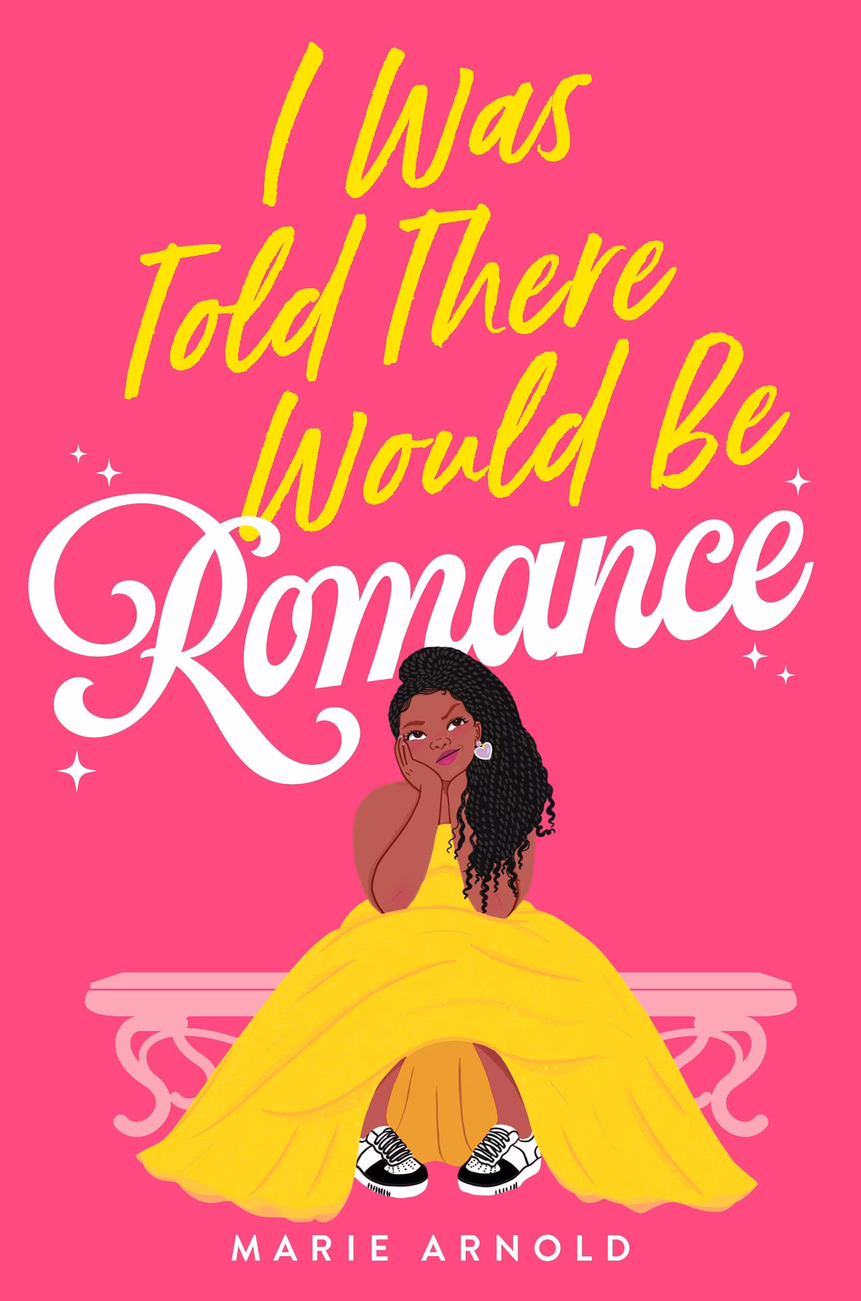 I Was Told There Would Be Romance