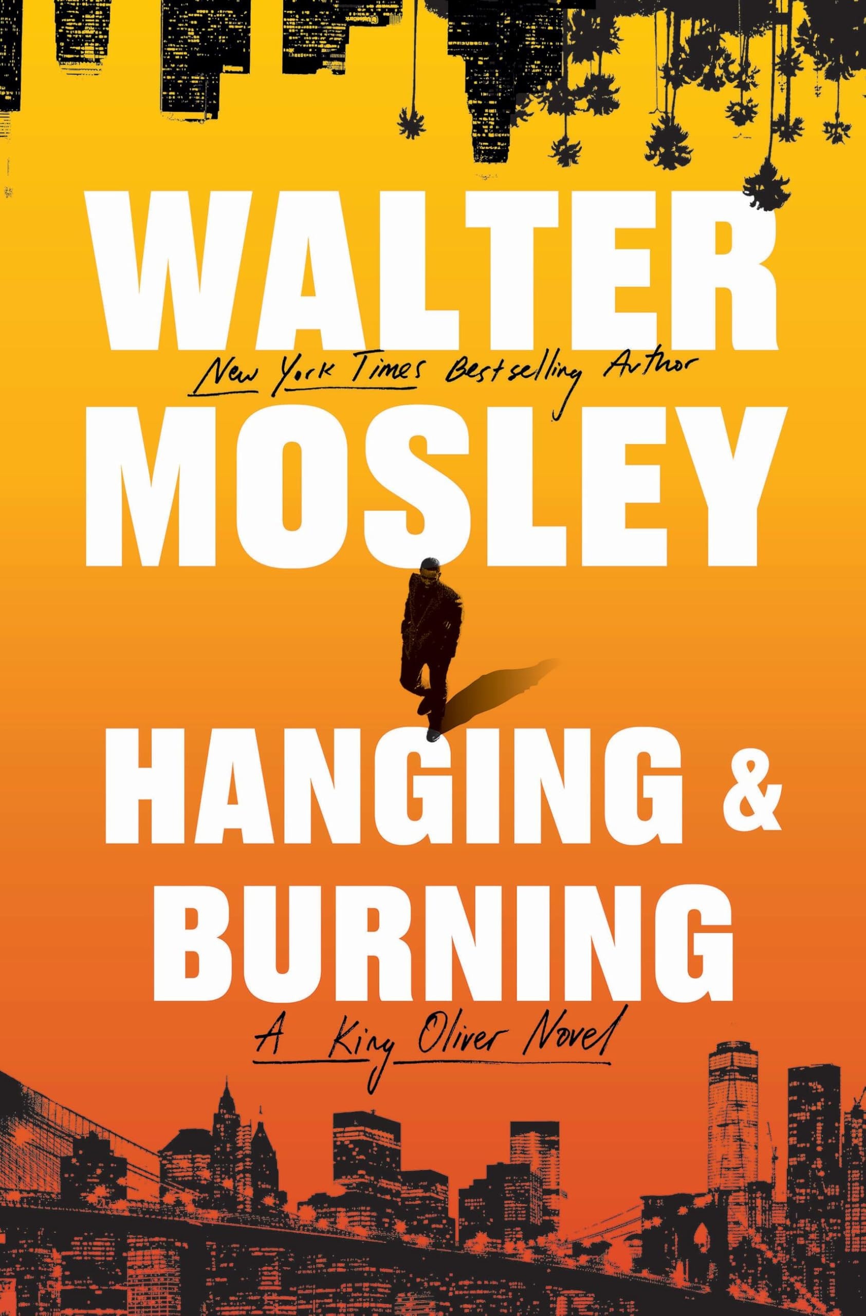 Hanging and Burning: A King Oliver Novel