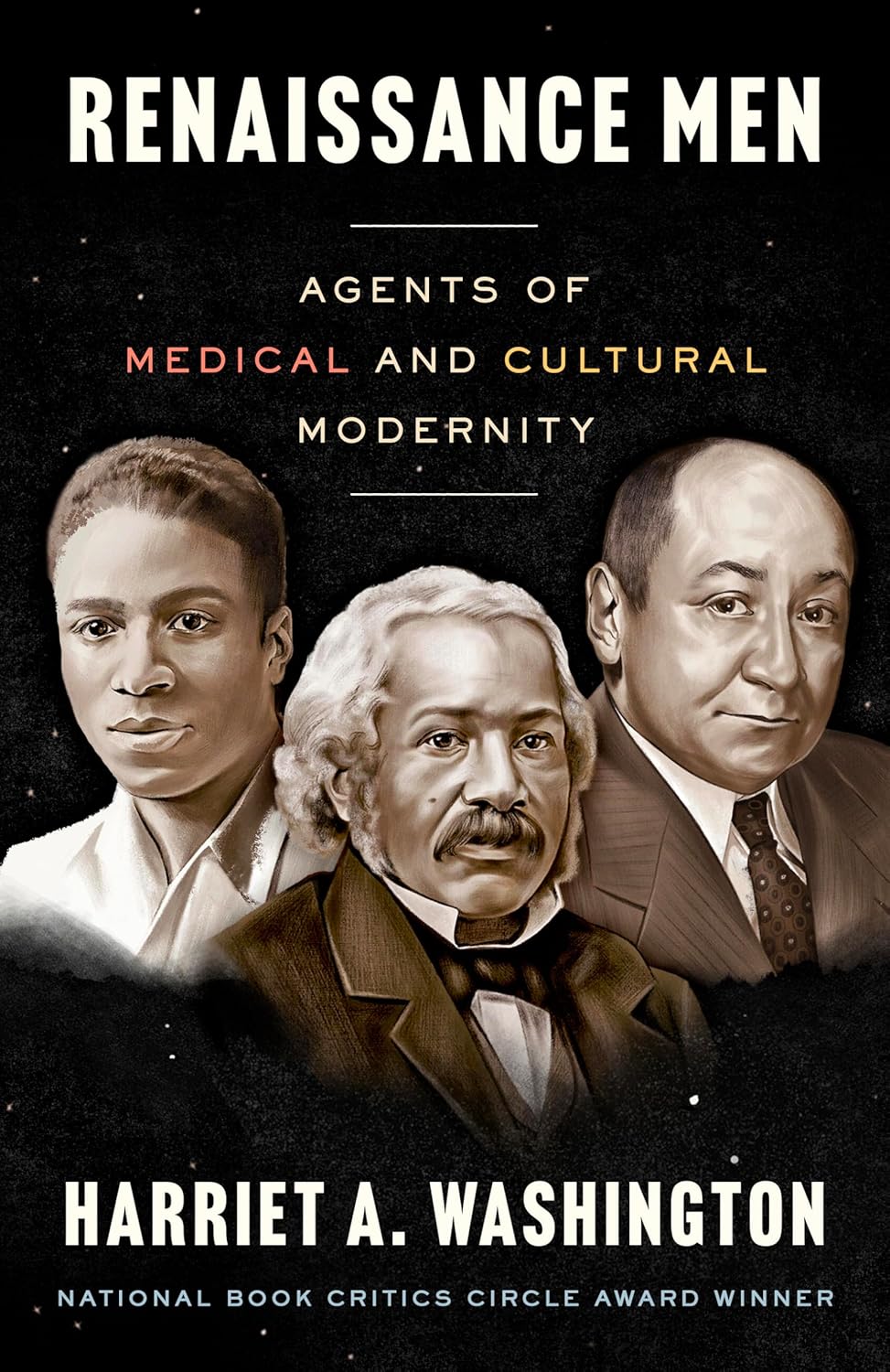 Renaissance Men: Agents of Medical and Cultural Modernity