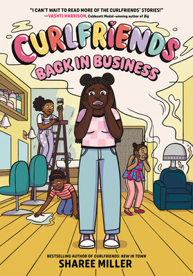 Curlfriends (a Graphic Novel): Back in Business