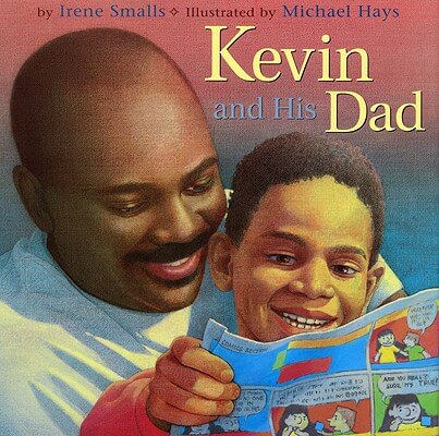 Book Cover Kevin And His Dad by Irene Smalls