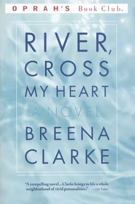 Cover: River, Cross My Heart: A Novel