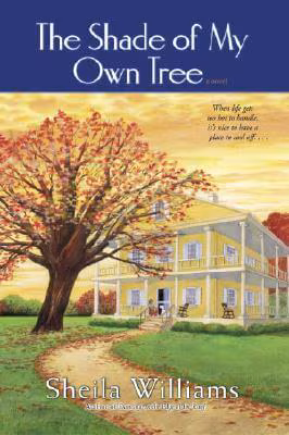 Cover: The Shade of My Own Tree