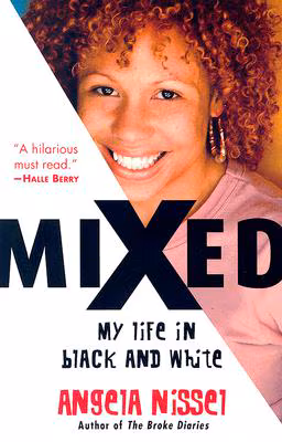 Mixed: My Life in Black and White