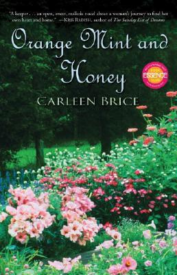 Book Cover Orange Mint And Honey: A Novel by Carleen Brice