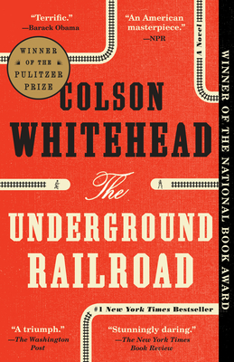 Book Cover The Underground Railroad by Colson Whitehead