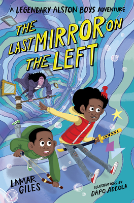 Book Cover The Last Mirror on the Left by Lamar Giles