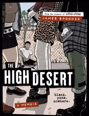 Cover: The High Desert: Black. Punk. Nowhere.