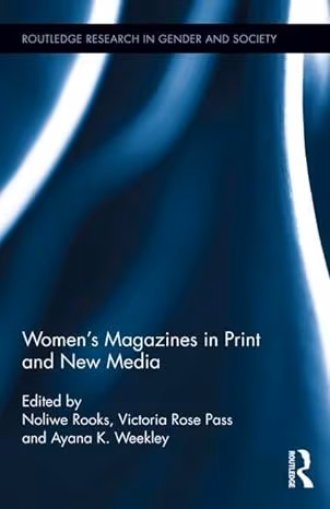 Women’s Magazines in Print and New Media