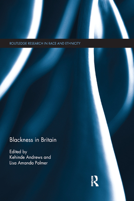 Book Cover Blackness in Britain by Kehinde Andrews