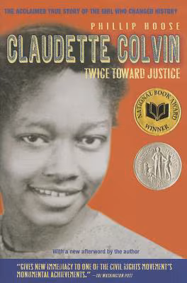 Cover: Claudette Colvin: Twice Toward Justice