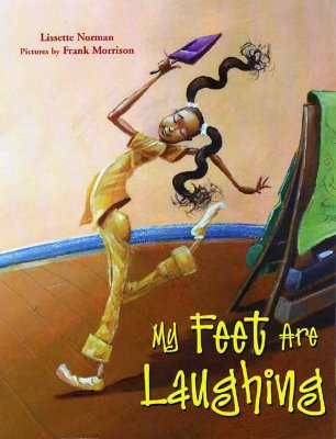 Book Cover My Feet Are Laughing by Lissette Norman