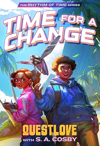 Book Cover Time for a Change by Questlove and S. A. Cosby
