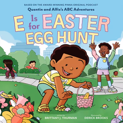 E Is for Easter Egg Hunt