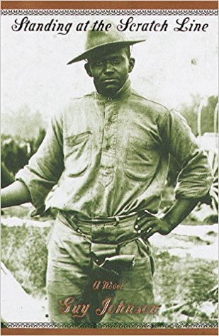 Book cover of Standing at the Scratch Line by Guy Johnson