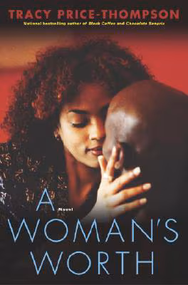 Cover of A Woman’s Worth: A Novel (Strivers Row)