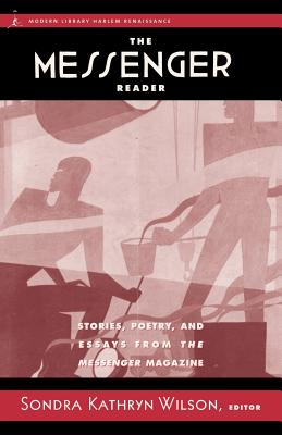 Book Cover The Messenger Reader: Stories, Poetry, and Essays from The Messenger Magazine by Sondra Kathryn Wilson