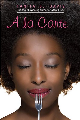 Book Cover a la Carte by Tanita S. Davis