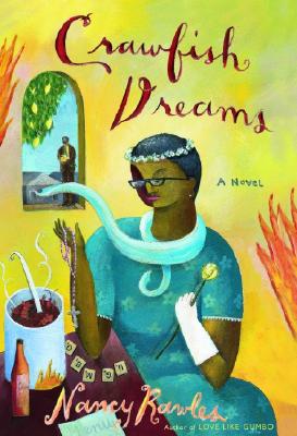 Book Cover Crawfish Dreams: A Novel by Nancy Rawles