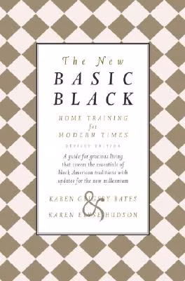 Cover: The New Basic Black: Home Training for Modern Times — Revised Edition